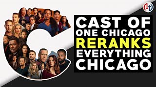 One Chicago Cast RERANKS Best Chicago TV Shows, Music And More | ReRank