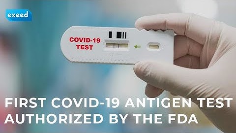 First Covid-19 Antigen Test Authorized by the FDA