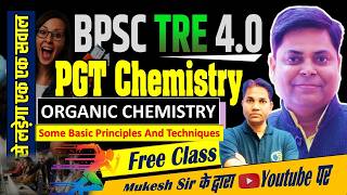 NCERT CHEMISTRY (Some Basic Principles And Techniques) FOR BPSC TRE 4.0 BY MUKESH SIR #bpscteacher