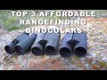 Top 3 Affordable Rangefinding Binoculars