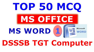 MSWORD | DSSSB TGT Computer Science |  DSSSB Vacancy 2021 | Computer Teacher Class | Complete Course