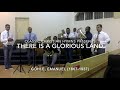 There is a Glorious Land - CCH BRASS Mp3 Song