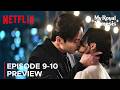 My Royal Nemesis | Episode 9-10 Preview | Im Ji Yeon | Heo Nam Jun {ENG SUB}