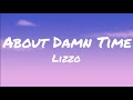 Lizzo About Damn Time Lyrics Clean Lizzo About Damn Time Lyrics Clean