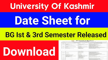 Kashmir University BG Ist & 3rd Semester Date Sheet Released