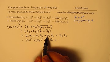 Prove that |z_1+z_2 |^2= |z_1 |^2+|z_2 |^2+2Re(z_1 z_2^* ) Complex Numbers Modulus Properties