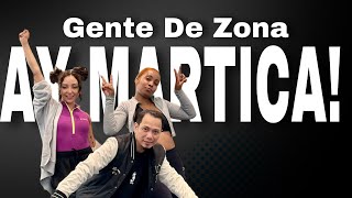 AY MaRTICA! | Gente De Zona | ZUMBA | By: ZIN JOEL