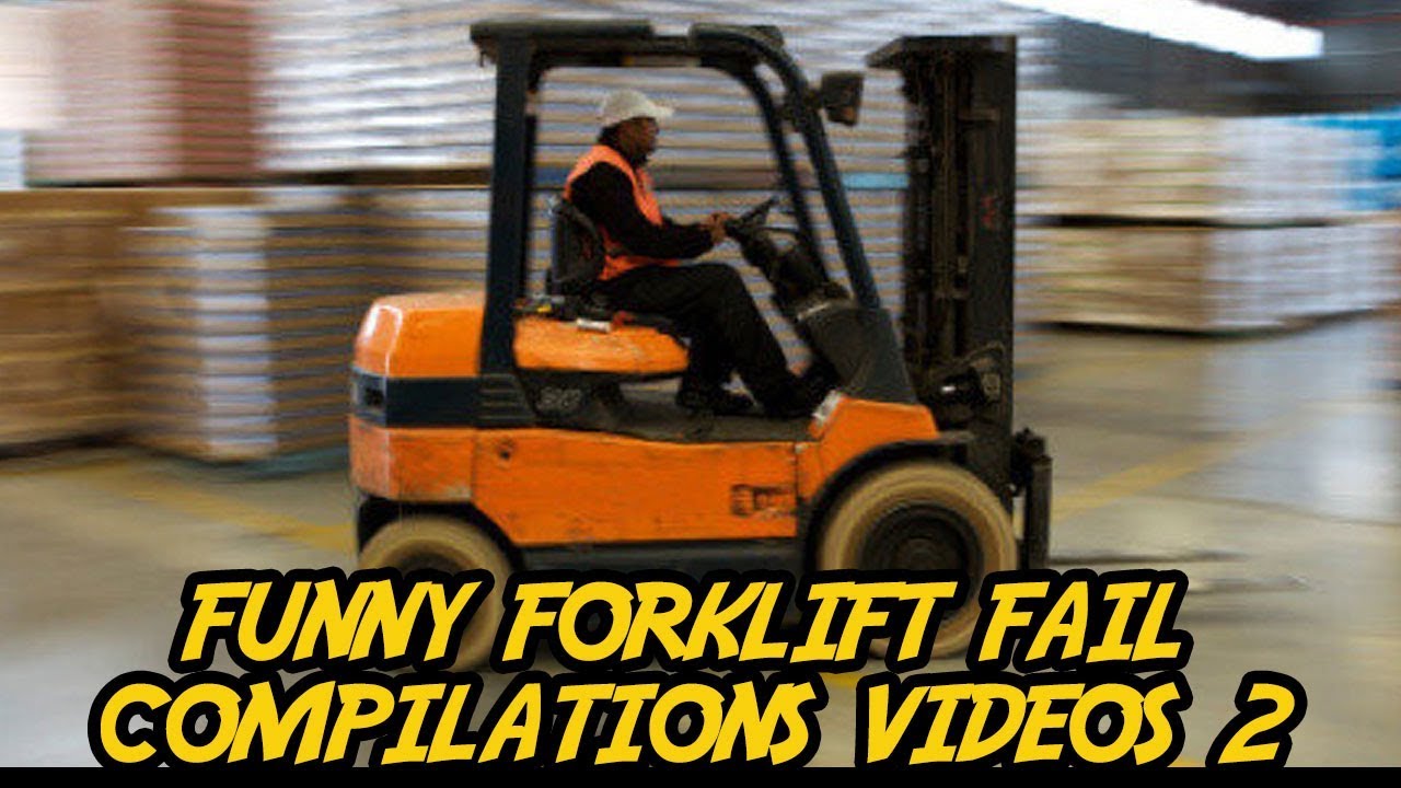 Funny Forklift Fail Compilations Videos 2 Fad Youtube