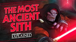 The Most Ancient Sith in Star Wars Canon