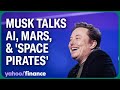 Elon musk talks ai mars and space pirates