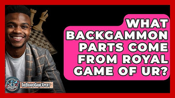 What Backgammon Parts Come From Royal Game Of Ur? - The Board Game Xpert
