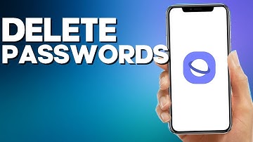 How to Delete Passwords on Samsung Internet Browser App