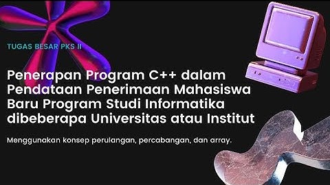 TUGAS BESAR PKS II MENGGUNAKAN PROGRAM C++ // KELOMPOK 16 TPB 03