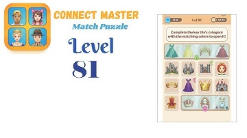 Connect Master Level 81 | Match Puzzle | Visual Logic Puzzle Gameplay 🧠✨