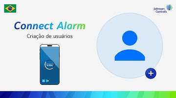 (Portuguese) Criação de usuários - Connect Alarm