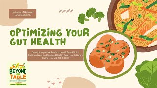 Optimizing Your Gut Health