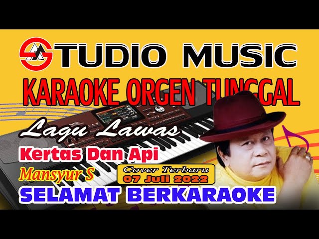 Dangdut Karaoke Kertas Dan Api Mansyur S || Cover By KORG Pa 700 (07 Juli 2022) class=