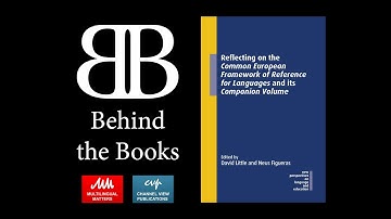 BtB: Reflecting on the Common European Framework of Reference for Languages and its Companion Volume