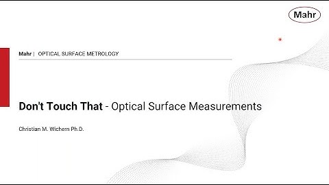 Mahr Surface Series Webinar: Don