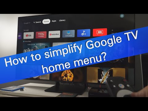 Simplify Google TV home menu with Apps only mode