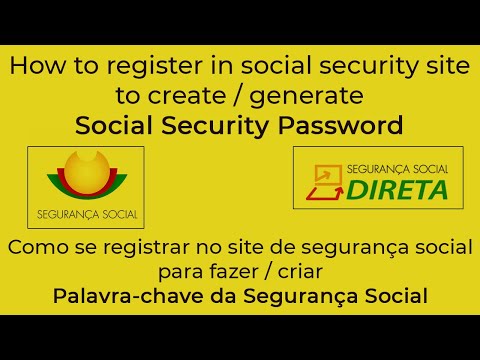 How to Register on Social Security(segurança social) to create your own password.