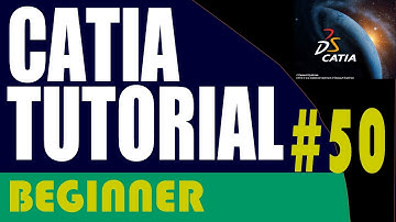 50 CATIA Beginner Tutorial: Variable Angle Draft
