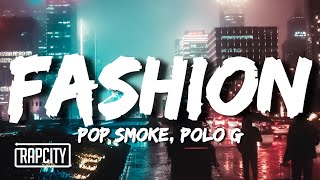 Watch Pop Smoke Fashion feat Polo G video