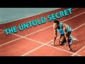 The Untold Secret Of The Fastest Men on Earth