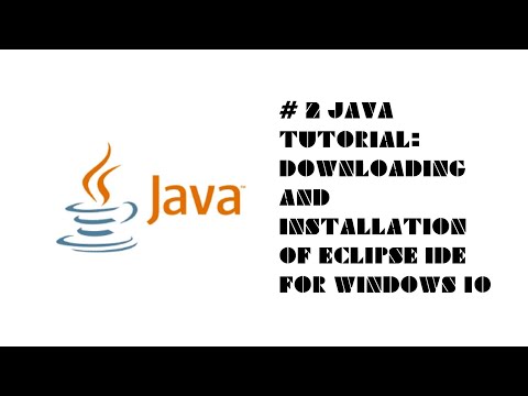 #2 Java Tutorial: Downloading and Installation of Eclipse IDE For windows 10 #JavaTutorial #Java
