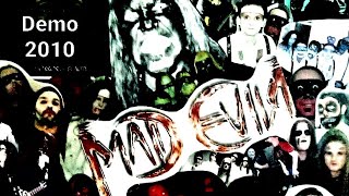 Mad Evil 1 - Studio Demo (Italy, Nu Metal, 2010)