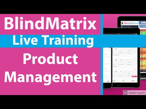 BlindMatrix Live Training - Product Setup