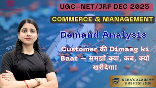 Demand Analysis: Price, Preference और पैसे का Real Connection | समझो सिर्फ 15 मिनट में #nehasacademy