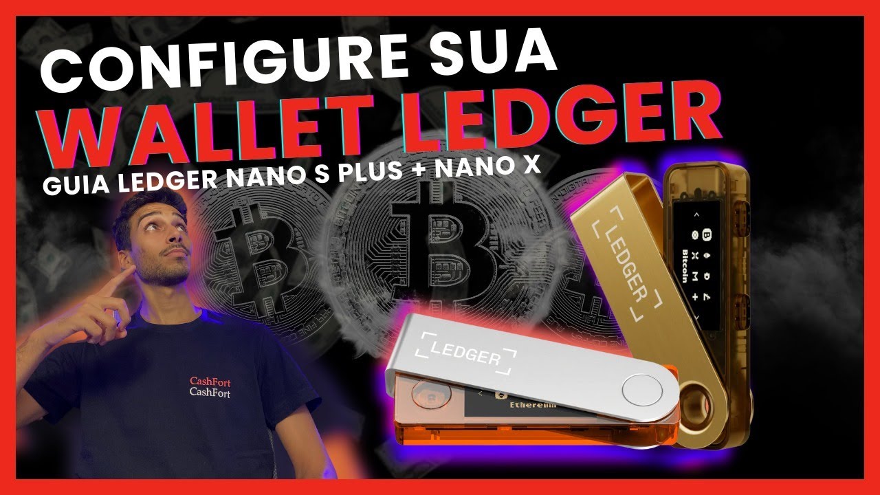 Como Configurar Sua Ledger Nano X e Nano S Plus Passo a Passo