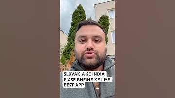 Slovakia Se India Piase Bhejne Vala Sabse Acha App| How To Send Money Slovakia To India