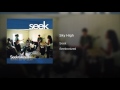 Seek (music group) - Sky High