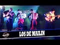 LOS DE MAILIN EN VIVO 2019