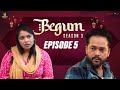Begum season 3  episode 5  husband wife comedy  ramazan special  golden hyderabadiz