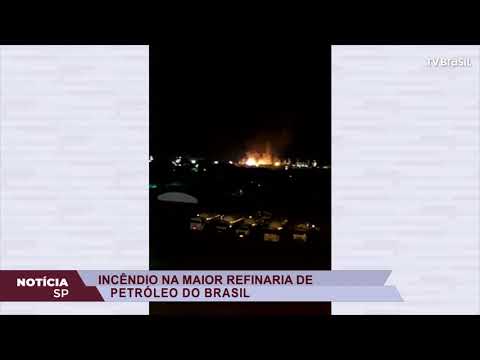 Incêndio atinge refinaria