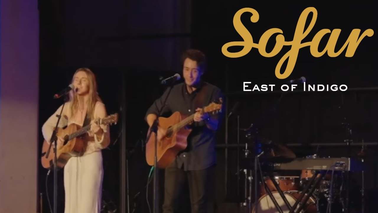 East of Indigo - Memories | Sofar Southampton
