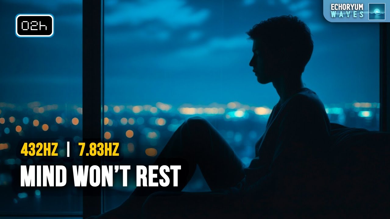 Thoughts Speed Up at Night? | 432Hz + 7.83Hz + Delta | Quiet Thoughts & Calm the Mind