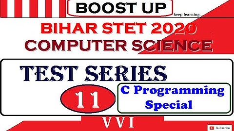BIHAR STET | COMPUTER SCIENCE TEST SERIES | PART - 11 | ABHISHEK SIR | BOOST UP | KEEP LEARNING