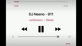 DJ Neeno - 911 (Preview)