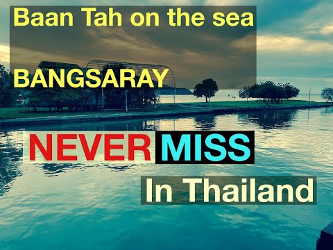 Baan Tah On the Sea - Bangsaray - NEVER MISS in Thailand