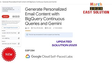 Generate Personalized Email Content with BigQuery Continuous Queries and Gemini || 2025 || #GSP1284