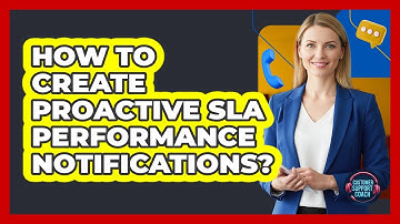 How To Create Proactive SLA Performance Notifications?