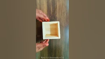 DIY - Pen stand using ice cream sticks