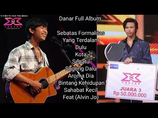 Danar Full Album Juara 3 X Factor Indonesia 2022 #sebatasformalitas #yangterdalam #dulu #kota #danar class=