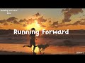 ReN - Running Forward (Romaji Lyrics)