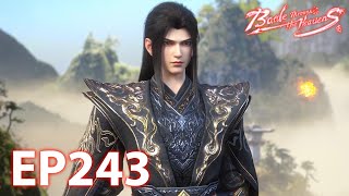 🔥ENG SUB | Battle Through the Heavens EP243-2