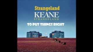 Keane - Strangeland (Lyrics)